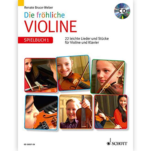 Die fröhliche Violine: Spielbuch 1. Violine und Klavier. Spielbuch mit CD.